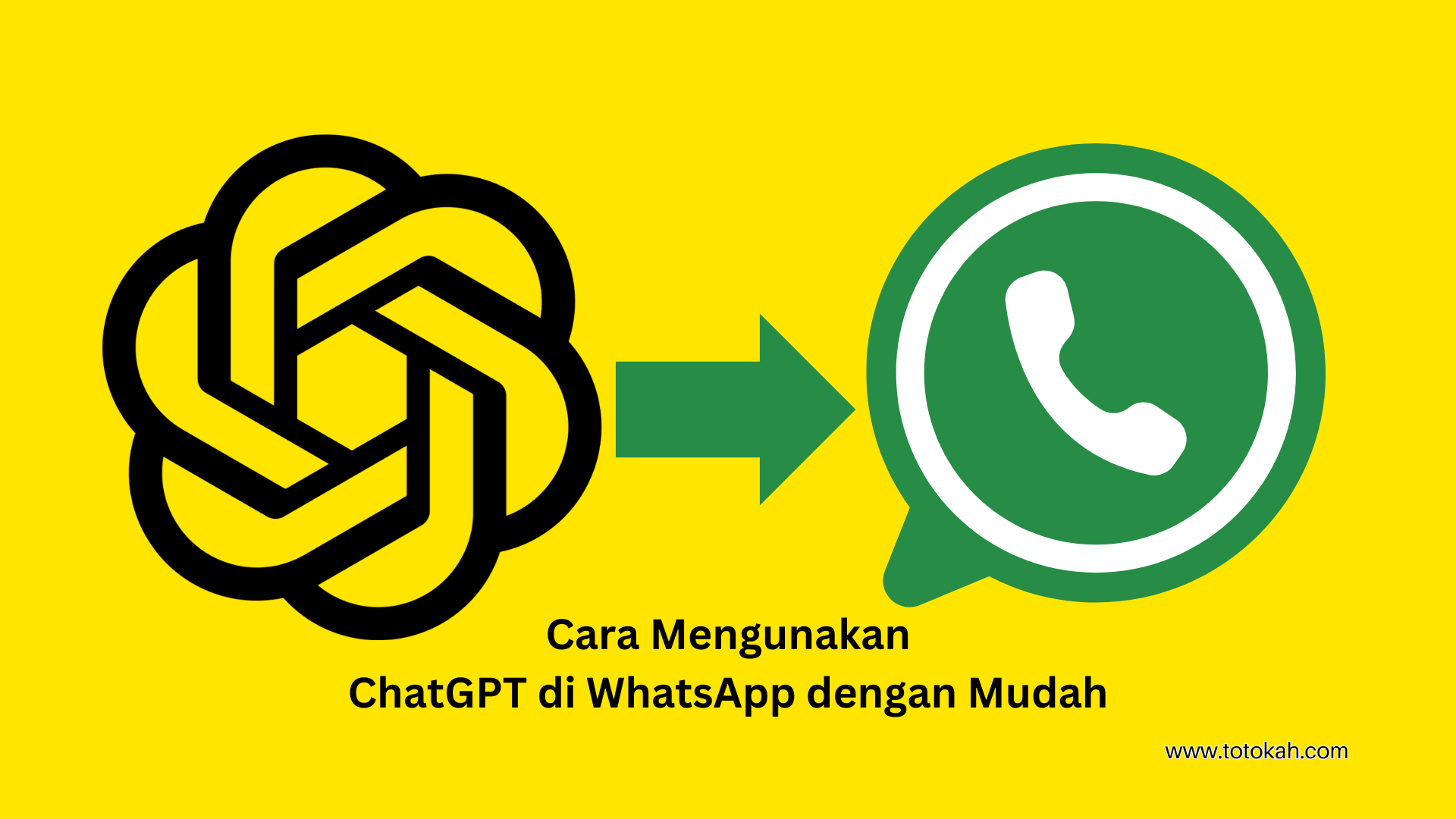 Cara Mengunakan ChatGPT di WhatsApp dengan Mudah